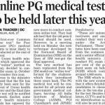 Online PG Medical Entrance Test ( CET / NEET ) to be held later this year conduced by NBE National Board