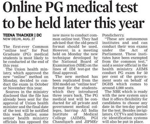 Online PG Medical Entrance Test ( CET / NEET ) to be held later this year conduced by NBE National Board