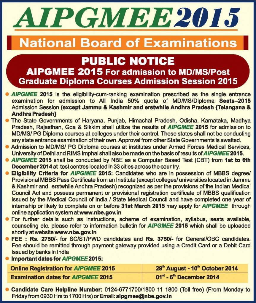 AIPGMEE 2015 All India Exams From 1st to 6th December 2014. Online Registration from 29th August to 10th October 2014