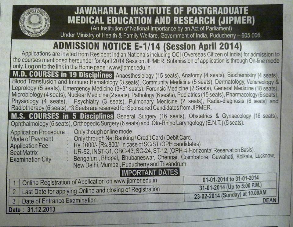 JIPMER PG MD MS Entrance on 23 Feb 2014. Exams in 8 Cities. Last Date 31 Jan