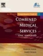 ELS Comp Guide to Combined Medical Services : UPSC Simplified, 1/e 1st Edition : UPSC-1999 To 2009 (2 Part in each year)